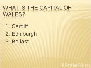 1. Cardiff 1. Cardiff 2. Edinburgh 3. Belfast