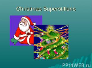 Christmas Superstitions