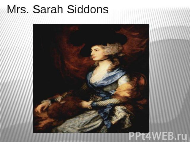 Mrs. Sarah Siddons
