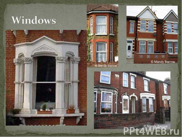 Bay Windows (windows that projects, normally with flat front and slant sides) were very fashionable in Victorian times. Typical Victorian bay windows are three sided. The ground floor bay window often had its own slate roof, or it might continue int…