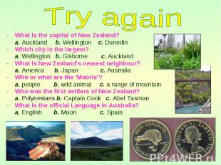 What is the capital of New Zealand? What is the capital of New Zealand? a. Auckl