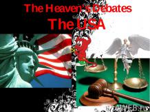 The Heaven’s Debates The USA