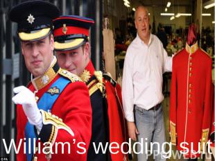 William’s wedding suit