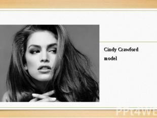 Cindy Crawford Cindy Crawford model
