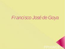 Francisco José de Goya