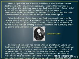 Maria Magdaleana was already a widow and a mother when she met Beethoven’s fathe