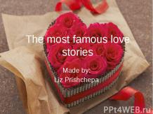 The most famous love stories