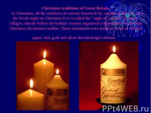 Christmas&nbsp;traditions&nbsp;of&nbsp;Great&nbsp;Britain At Christmas, all the