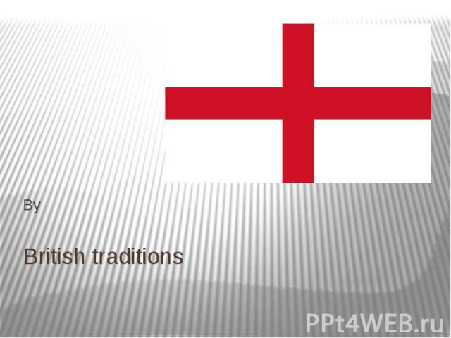 British traditions By