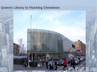 Queens Library in Flushing Chinatown