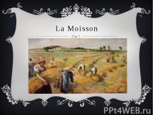 La Moisson