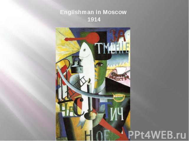 Englishman in Moscow 1914