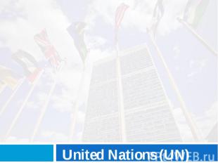 &nbsp;United Nations&nbsp;(UN)