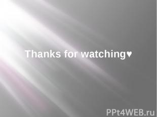 Thanks for watching♥