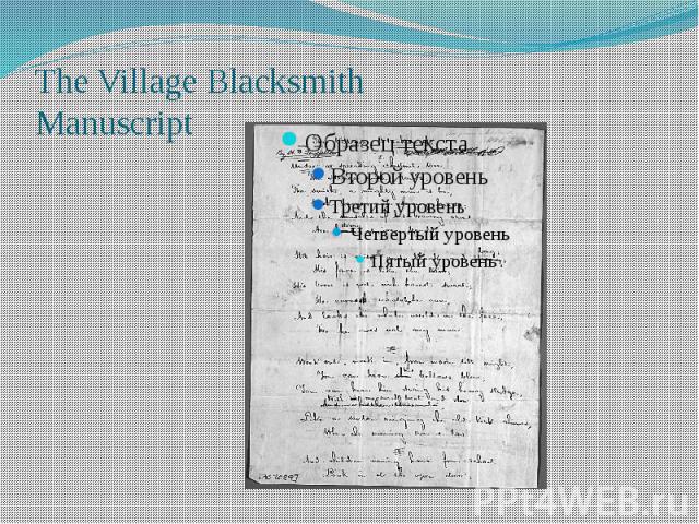 The Village Blacksmith Manuscript