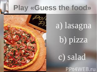 Play «Guess the food»