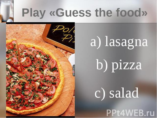 Play «Guess the food»