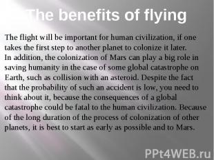 The benefits of flying