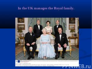 &nbsp;&nbsp;In the UK manages the Royal family.
