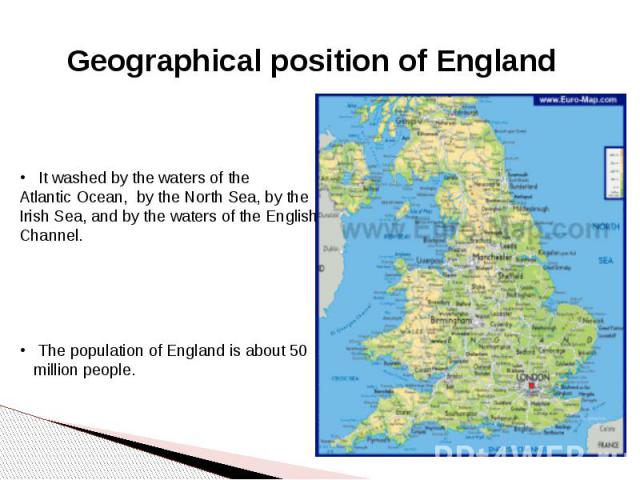 Geographical position of England