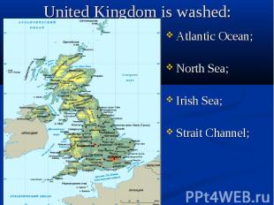 Atlantic Ocean; Atlantic Ocean; North Sea; Irish Sea; Strait&nbsp;Channel;