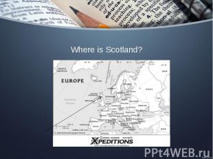 Where is Scotland?