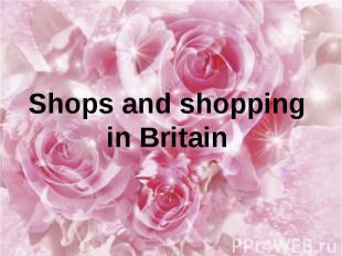 Shops and shopping in Britain