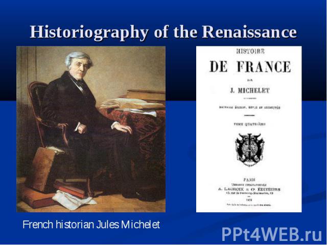 Historiography of the Renaissance