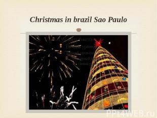 Christmas in brazil Sao Paulo