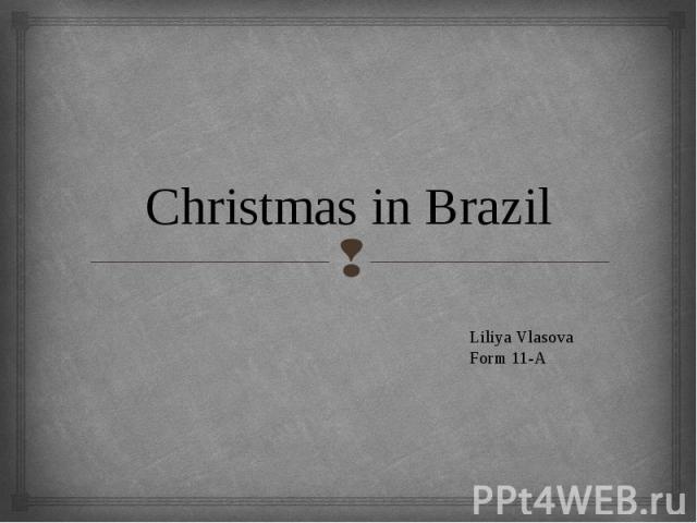 Christmas in Brazil