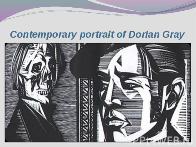 Contemporary portrait of Dorian Gray