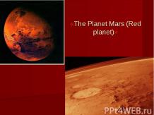 «The Planet Mars (Red planet)»