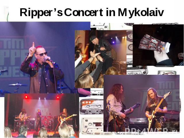 Ripper’s Concert in Mykolaiv