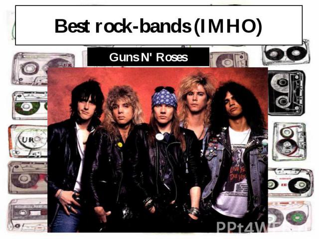 Best rock-bands (IMHO)