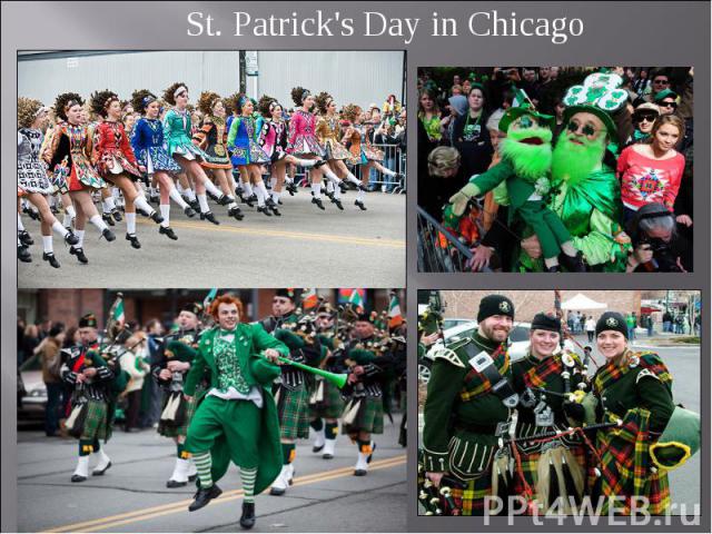 St. Patrick's Day in Chicago St. Patrick's Day in Chicago