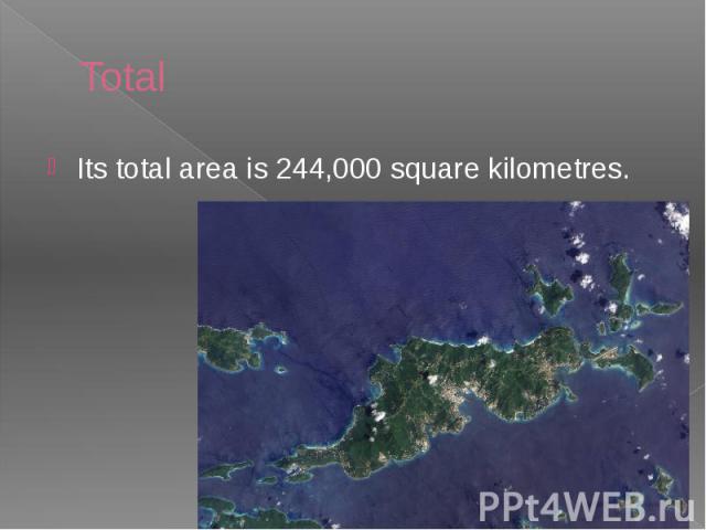 Total Its total area is 244,000 square kilometres.