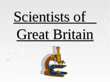 Scientists of  Great Britain