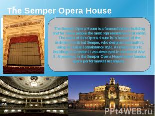 The Semper Opera House
