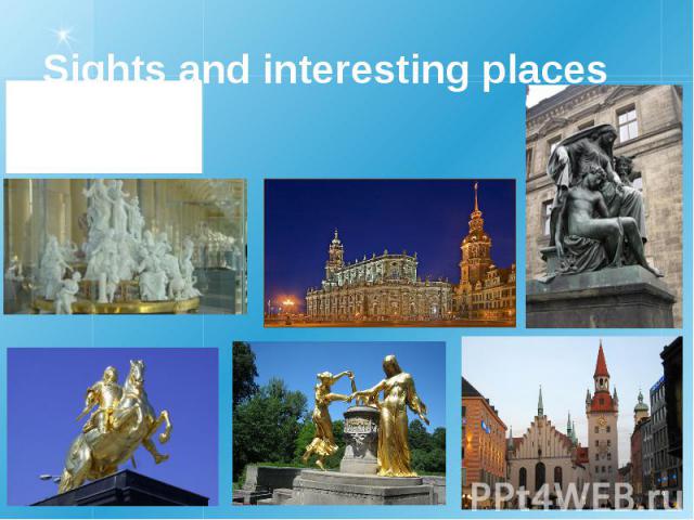 Sights and interesting places to visit