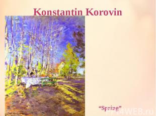 Konstantin Korovin “Spring”