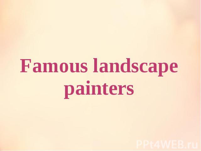 Famous landscape painters