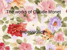The works of Claude Monet