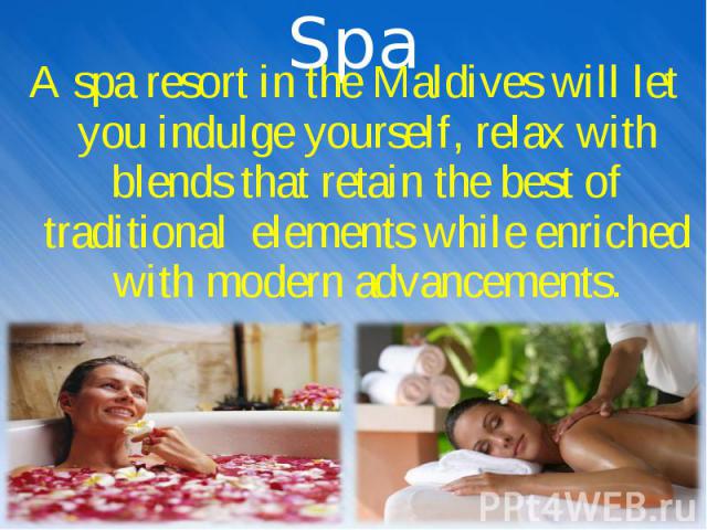 A spa resort in the Maldives will let you indulge yourself, relax with blends that retain the best of traditional elements while enriched with modern advancements. A spa resort in the Maldives will let you indulge yourself, relax with blends that re…