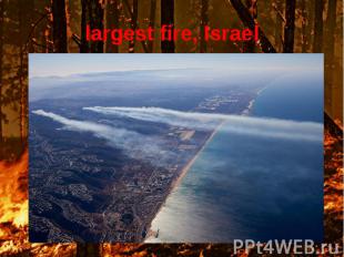 largest fire, Israel