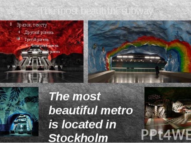 The most beautiful subway