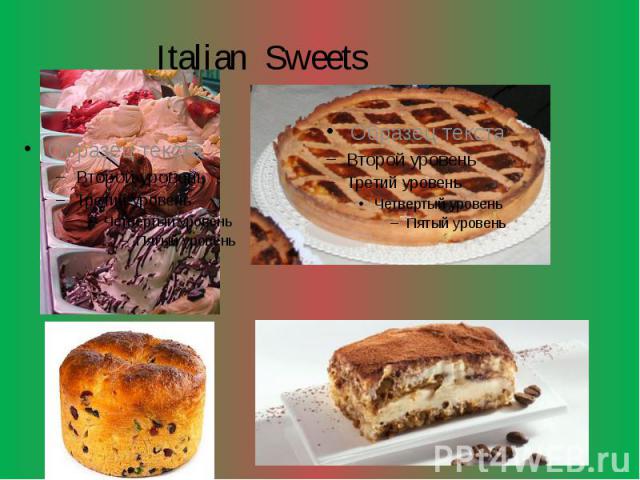 Italian Sweets Italian Sweets