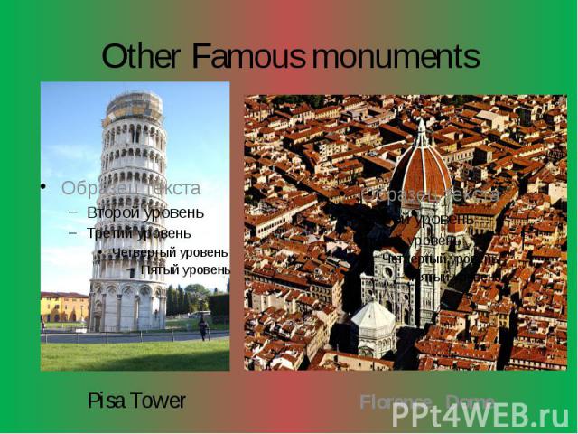 Other Famous monuments Pisa Tower