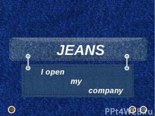 JEANS I open my company