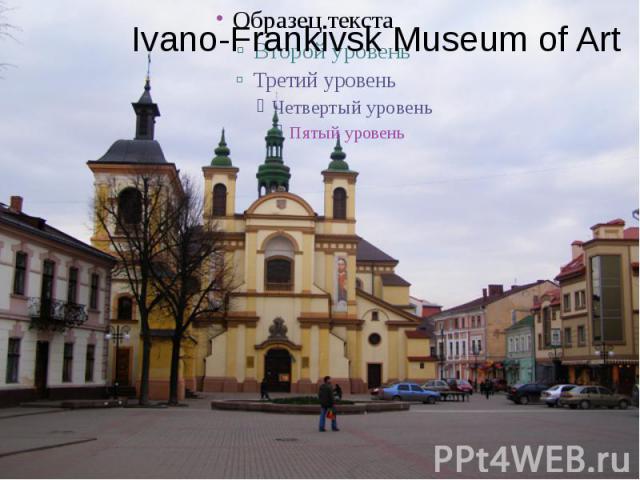 Ivano-Frankivsk Museum of Art