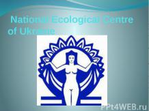 National Ecological Centre of Ukraine